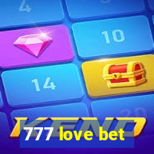 777 love bet